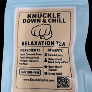 Knuckle Down & Chill Relaxation Tea